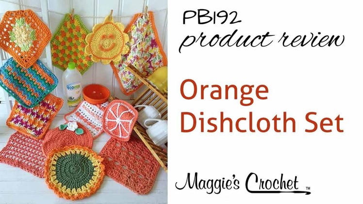 Orange Dishcloth Set Crochet Pattern Product Review PB192