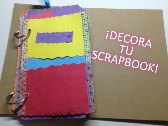 Tips para decorar tu scrapbook (principiantes) SCRAPBOOK MANIA [episodio 3]