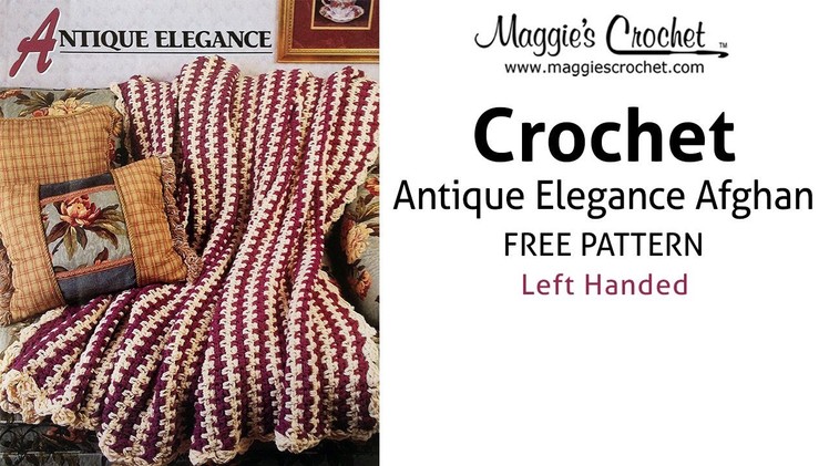 Antique Elegance Afghan Free Crochet Pattern - Left Handed