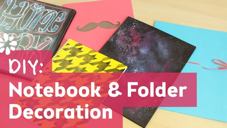 Back to School : Notebook and Folder Decoration