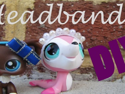 DIY Accessories: How To Make LPS Headbands And Hair Bows + Update