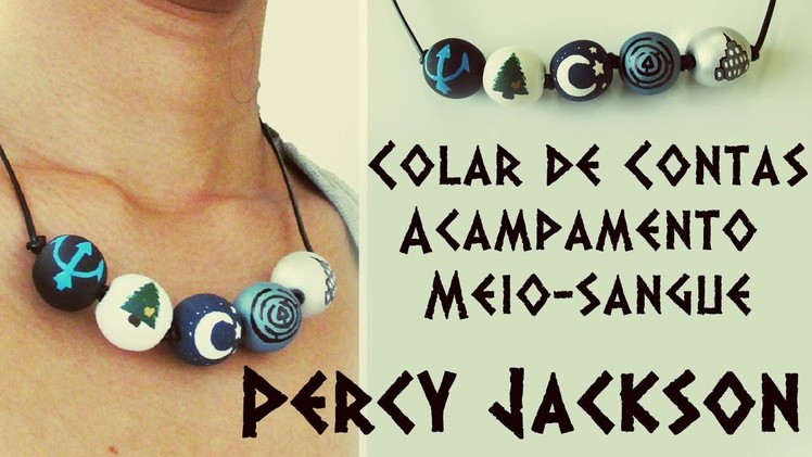 DIY: Colar de Contas Acampamento Meio-Sangue de PERCY JACKSON (PJO Camp Half-Blood Necklace)
