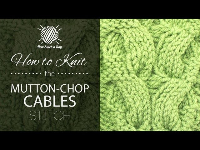 How to Knit the Mutton Chop Cable Panel Stitch