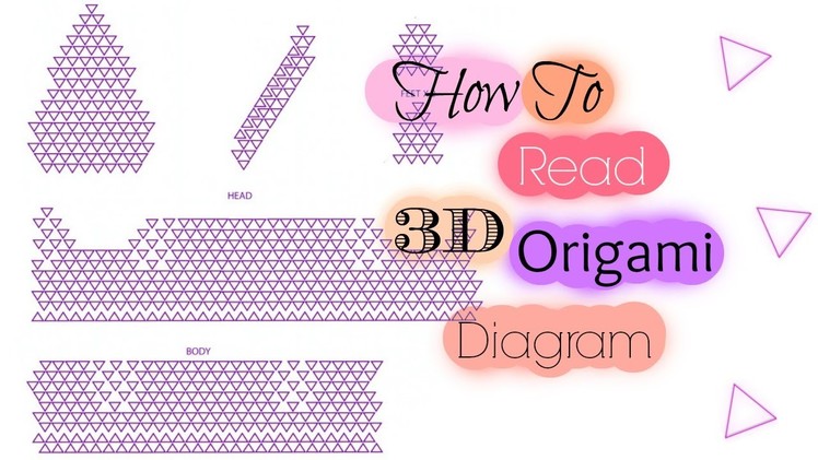 How to read 3D Origami diagram