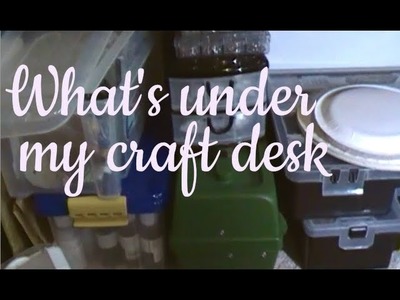 What's under my craft desk :)