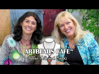 Artbeads Cafe - Kristal Wick and Cynthia Kimura Talk Fashion Trends, Back to School and More