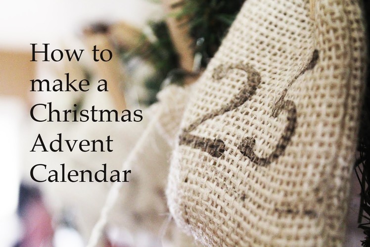 Christmas Craft: How to make an Advent Calendar