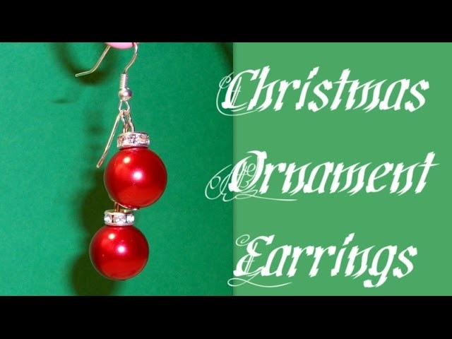 Christmas Ornament Earrings Beading Tutorial by HoneyBeads1