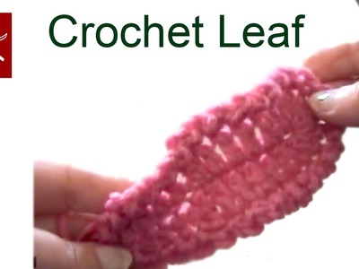 Crochet Leaf Variation 1 - Crochet Geek