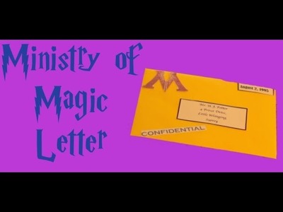 Harry Potter Crafts: Harry's Ministry of Magic Letter