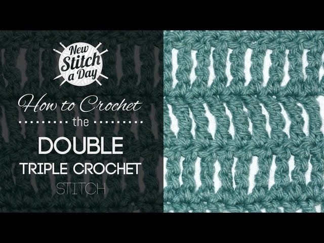 How to Crochet the Double Triple Crochet
