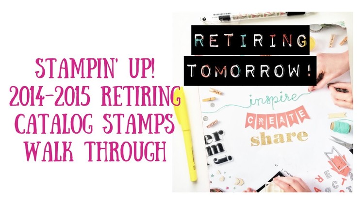 Stampin Up Retired List 2015. Walk through the catalog