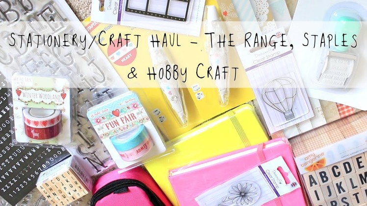Stationery.Craft Haul | The Range, Staples & Hobby Craft | MyGreenCow