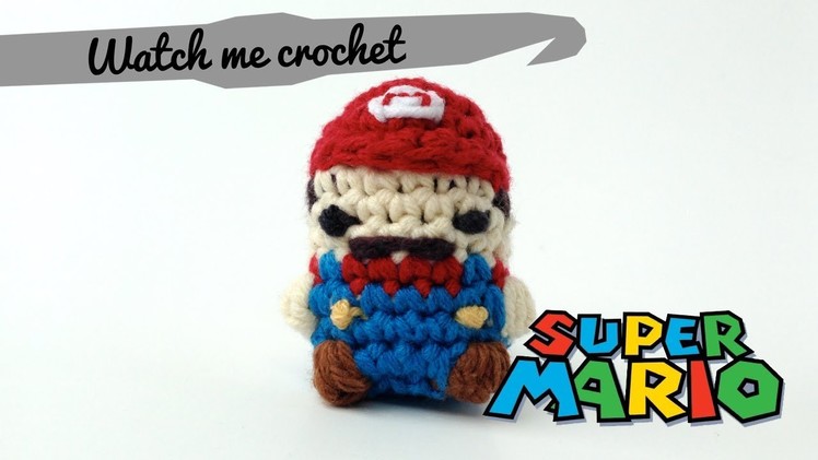 Super Mario - Watch me Crochet