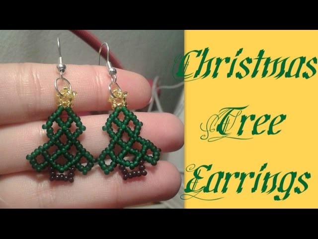 Christmas Tree Earrings Beading Tutorial by HoneyBeads1