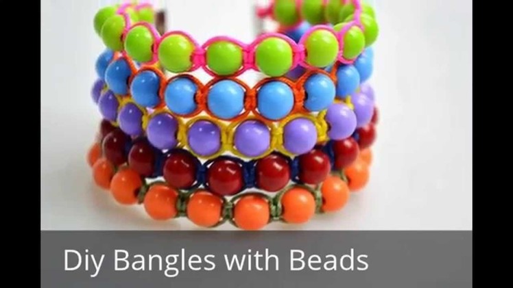 Diy Bangles Tutorials - how to make bangle bracelets out of string and beads