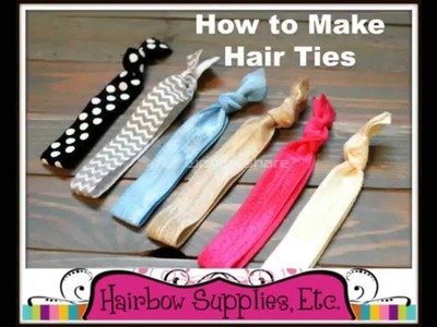 DIY Hair Ties Tutorial - How to Make Hair Ties