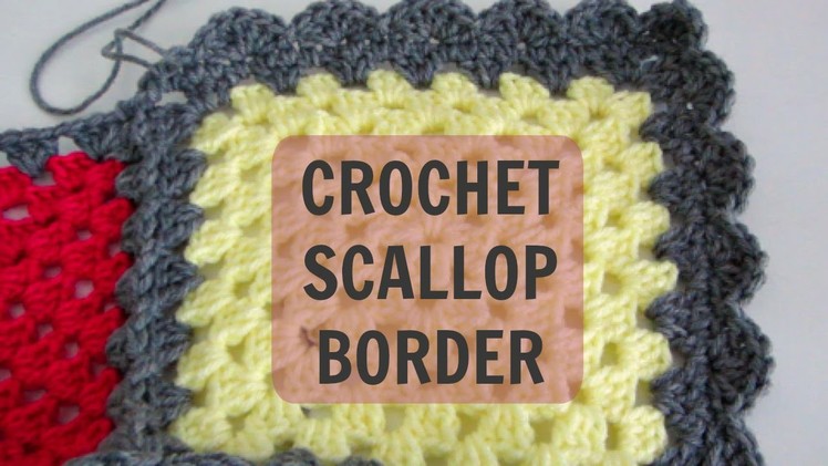 How to Crochet a Scallop Border