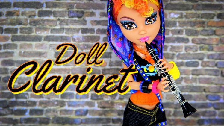 How to Make a Doll Clarinet - Doll Crafts