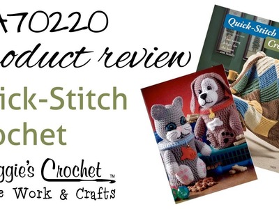 Quick Stitch Crochet AA70220 Product Review