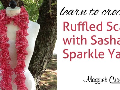 Sashay Sparkle Ruffled Scarf Learn to Crochet with Maggie Weldon