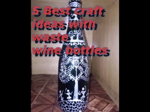 5 Best crafts ideas with wine bottles - DIY