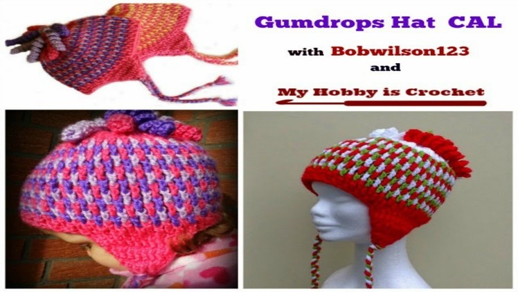 Crochet Gumdrops Hat CAL - Crochet-A-Long