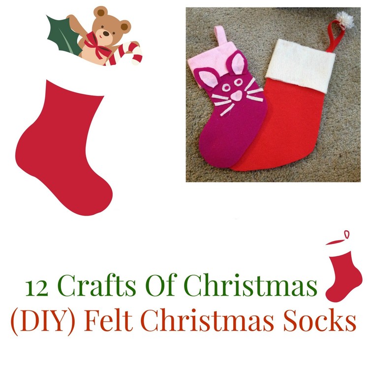 (DIY) Felt Christmas Socks