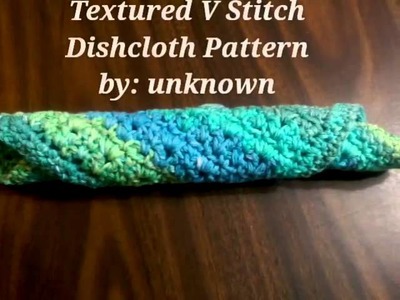 FREE Crochet Dishcloth Texured V Stitch Pattern