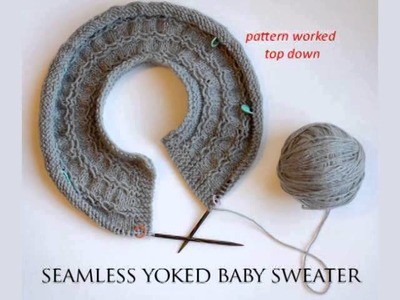Free Seamless Yoked Baby Sweater Pattern