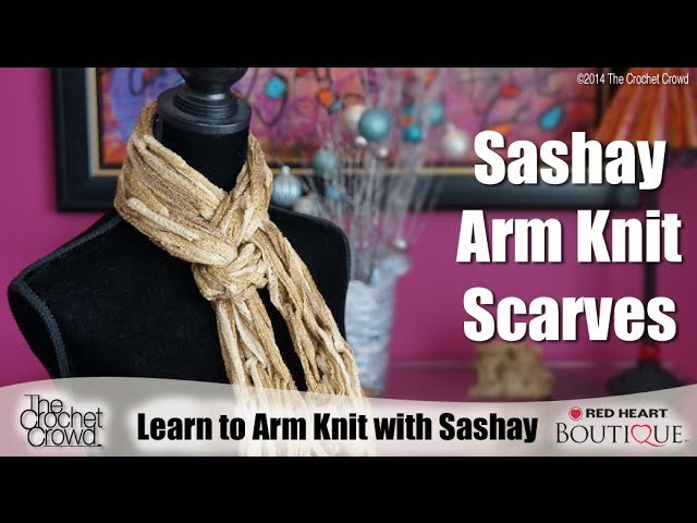 How To Arm Knit with Sashay