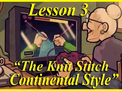 *HOW TO KNIT* Beginners Lesson 3 of 6. The Knit Stitch Continental Style