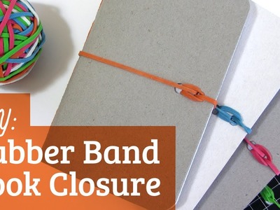 How to Make a Notebook: Rubber Band Closure