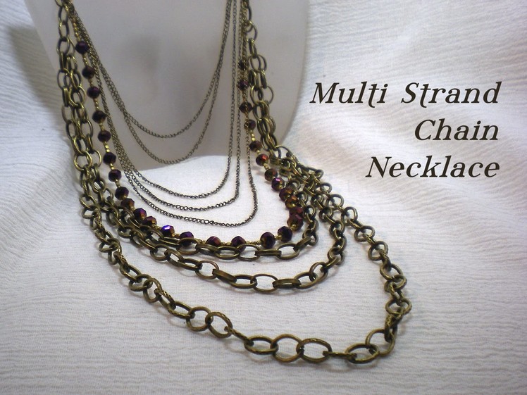 Multi Strand Chain & Bead Necklace Video Tutorial