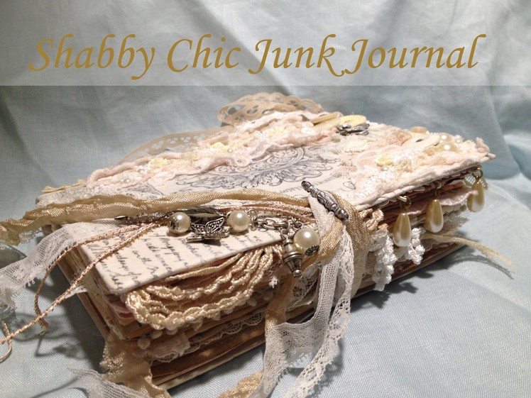 Shabby Chic Junk Journal #3