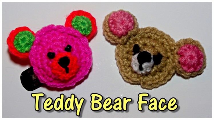 Teddy Bear Face Applique - Crochet Along Tutorial!