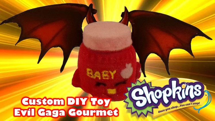 Devil Gaga Gourmet Shopkins DIY Custom Toy - DIY Toy Craft Video