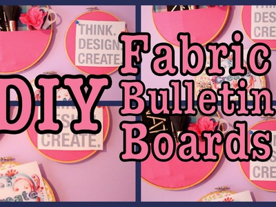 DIY: Easy Fabric Bulletin Boards