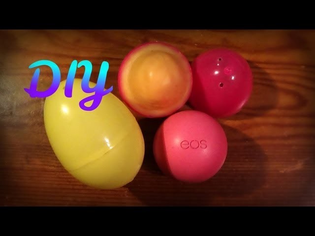 DIY EOS Lip Balm (Easter Themed) -HowToByJordan