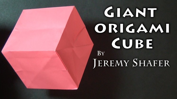 Giant* Origami Cube from 3X7 rectangle