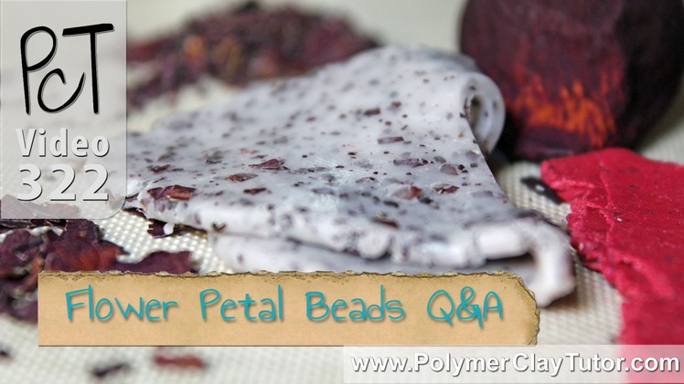 Polymer Clay Flower Petal Beads Q&A