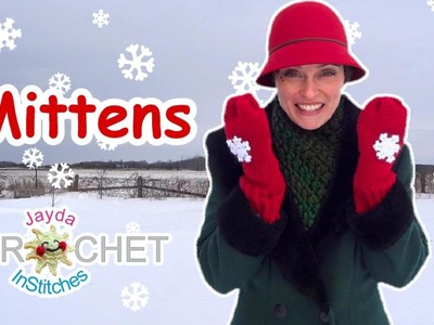 Crochet Mittens! - Jayda's Magic Pattern Mitten Tutorial