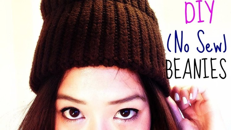DIY BEANIES! (No Sew Required!)