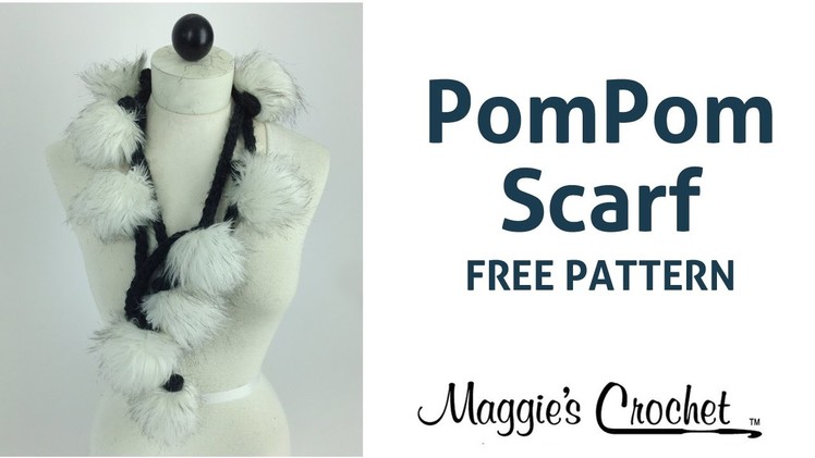 Faux Fur PomPom Scarf Free Crochet Pattern - Right Handed