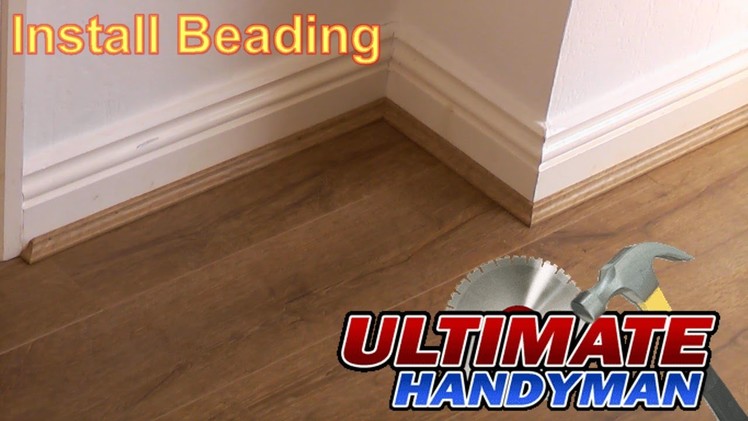 How to install laminate flooring beading