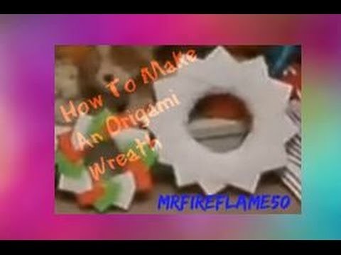 How to Make an Origami Wreath!