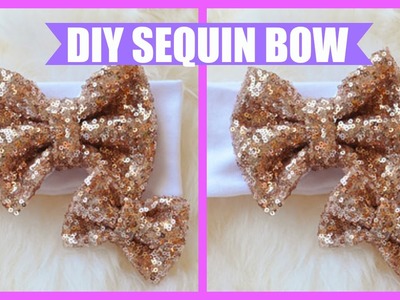 DIY: How to Make a Sequin Bow (Simple & Easy)