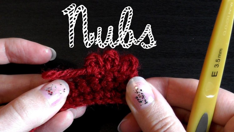 How to crochet nubs for lefties