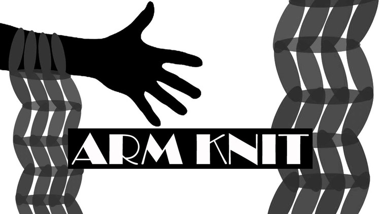 DIY: How to Arm Knit an Infinity Scarf