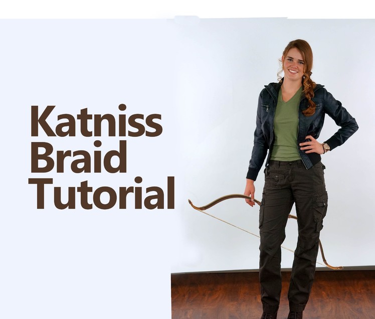 DIY Katniss Braid and Costume